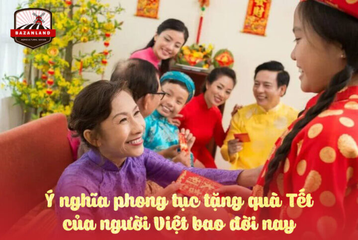 Ý nghĩa phong tục tặng quà Tết của người Việt bao đời nay