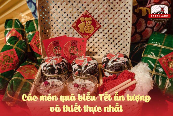 25+ món quà biếu Tết ấn tượng, ý nghĩa và tiết kiệm nhất