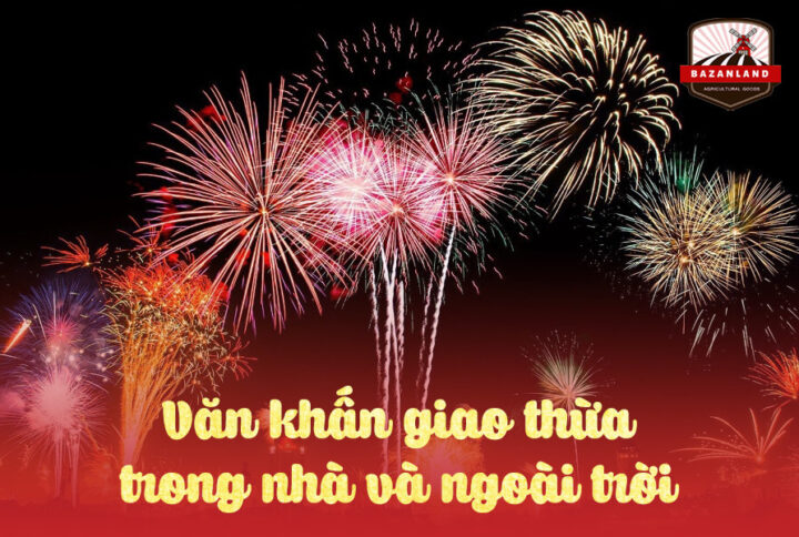 Văn khấn cúng giao thừa trong nhà và ngoài trời đầy đủ nhất