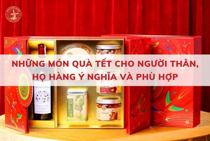 10 món quà Tết cho người thân thiết thực và vừa túi tiền nhất