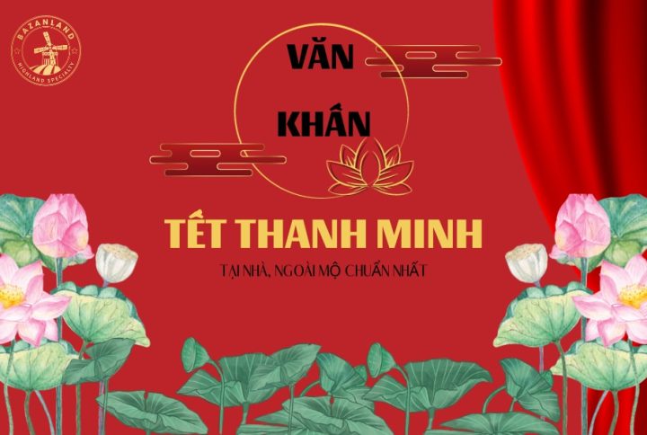 Văn khấn Tết Thanh minh tại nhà và ngoài mộ chuẩn nhất